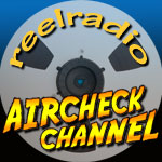 REELRADIO AIRCHECK CHANNEL