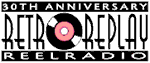 30th Anniversary RETRO REPLAY REELRADIO