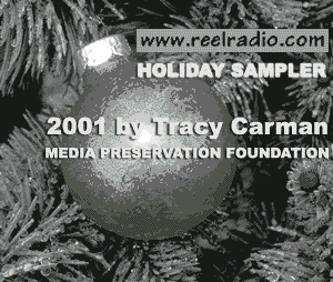 REELRADIO 2001 Holiday Jingle Sampler by Tracy Carman of Media Preservation Foundation