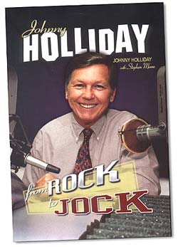 Book: Johnny Holliday, From Rock to Jock
