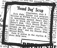 Charleston South Carolina July 5 1956 Hound Dog Scrap - Jack Gale is seeking an Injuction against Bill Haley's Two Hound Dogs