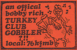 An official bobby rich turkey club gobbler ?!! local:76kfmb