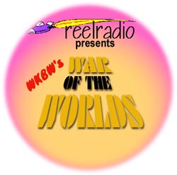 REELRADIO PRESENTS WKBW'S WAR OF THE WORLDS