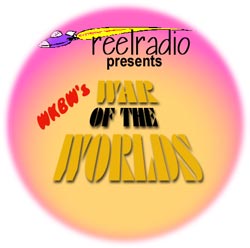 REELRADIO PRESENTS WKBW'S WAR OF THE WORLDS