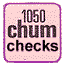 CHUM CHECKS