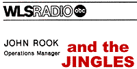 WLS Radio, John Rook and the Jingles
