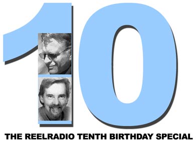 THE REELRADIO TENTH BIRTHDAY SPECIAL featuring Bobby Ocean and Charlie Van Dyke